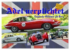 Cover Adel verpflichtet - Englische Oldtimer am Berg (Wandkalender 2026 DIN A2 quer), CALVENDO Monatskalender