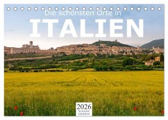 Cover Die schönsten Orte in Italien. (Tischkalender 2026 DIN A5 quer), CALVENDO Monatskalender