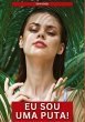 Eu sou uma Puta! - Bild 1