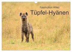 Faszination Afrika: Tüpfel-Hyänen (Wandkalender 2026 DIN A3 quer), CALVENDO Monatskalender Faszination Afrika: Tüpfel-Hyänen (Wandkalender 2026 DIN A3 quer), CALVENDO Monatskalender