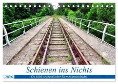 Cover Schienen ins Nichts - Ein Stück ostpreußischer Eisenbahngeschichte (Tischkalender 2026 DIN A5 quer), CALVENDO Monatskalender