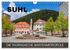 Suhl - die thüringische Waffenmetropole (Wandkalender 2026 DIN A4 quer), CALVENDO Monatskalender Suhl - die thüringische Waffenmetropole (Wandkalender 2026 DIN A4 quer), CALVENDO Monatskalender