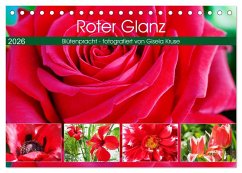 Roter Glanz Blütenpracht (Tischkalender 2026 DIN A5 quer), CALVENDO Monatskalender Cover Roter Glanz Blütenpracht (Tischkalender 2026 DIN A5 quer), CALVENDO Monatskalender