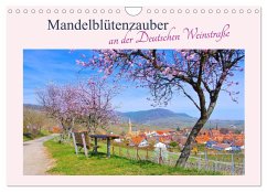 Cover Mandelblütenzauber an der Deutschen Weinstraße (Wandkalender 2026 DIN A4 quer), CALVENDO Monatskalender