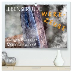 Cover Lebensfreude Werkzeuge (hochwertiger Premium Wandkalender 2026 DIN A2 quer), Kunstdruck in Hochglanz