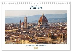 Italien - Jenseits des Mainstreams (Wandkalender 2026 DIN A4 quer), CALVENDO Monatskalender Italien - Jenseits des Mainstreams (Wandkalender 2026 DIN A4 quer), CALVENDO Monatskalender