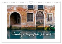 Cover Venedig - Vergängliche Schönheit (Wandkalender 2026 DIN A4 quer), CALVENDO Monatskalender