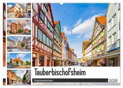 Tauberbischofsheim Impressionen (Wandkalender 2026 DIN A2 quer), CALVENDO Monatskalender Tauberbischofsheim Impressionen (Wandkalender 2026 DIN A2 quer), CALVENDO Monatskalender