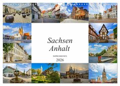 Sachsen Anhalt Impressionen (Wandkalender 2026 DIN A3 quer), CALVENDO Monatskalender Sachsen Anhalt Impressionen (Wandkalender 2026 DIN A3 quer), CALVENDO Monatskalender