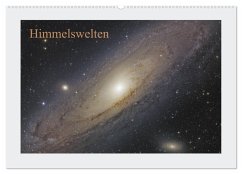 Himmelswelten (Wandkalender 2026 DIN A2 quer), CALVENDO Monatskalender Himmelswelten (Wandkalender 2026 DIN A2 quer), CALVENDO Monatskalender
