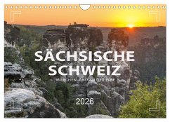 Cover SÄCHSISCHE SCHWEIZ - Märchenland an der Elbe (Wandkalender 2026 DIN A4 quer), CALVENDO Monatskalender