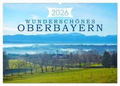 Wunderschönes Oberbayern (Wandkalender 2026 DIN A2 quer), CALVENDO Monatskalender
