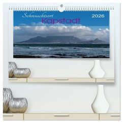 Cover Sehnsuchtsort Kapstadt (hochwertiger Premium Wandkalender 2026 DIN A2 quer), Kunstdruck in Hochglanz