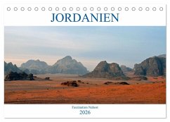 JORDANIEN, Faszination Nahost (Tischkalender 2026 DIN A5 quer), CALVENDO Monatskalender
