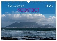 Cover Sehnsuchtsort Kapstadt (Wandkalender 2026 DIN A3 quer), CALVENDO Monatskalender