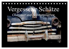 Cover Vergessene Schätze - Oldtimer auf Schrottplätzen (Tischkalender 2026 DIN A5 quer), CALVENDO Monatskalender
