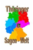 Thüringer Sagenwelt Thüringer Sagenwelt