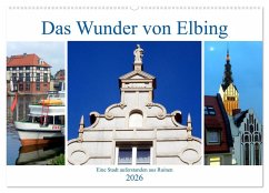 Cover Das Wunder von Elbing - Eine Stadt auferstanden aus Ruinen (Wandkalender 2026 DIN A2 quer), CALVENDO Monatskalender