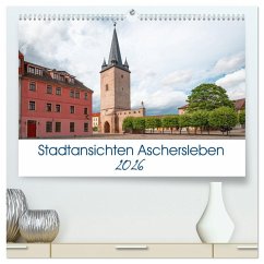 Cover Stadtansichten Aschersleben (hochwertiger Premium Wandkalender 2026 DIN A2 quer), Kunstdruck in Hochglanz
