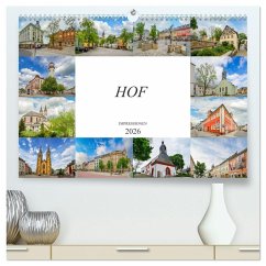 Hof Impressionen (hochwertiger Premium Wandkalender 2026 DIN A2 quer), Kunstdruck in Hochglanz