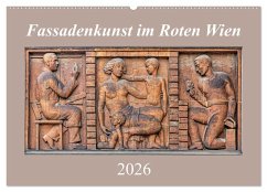 Cover Fassadenkunst im Roten Wien (Wandkalender 2026 DIN A2 quer), CALVENDO Monatskalender