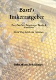 Basti's Imkerratgeber Basti's Imkerratgeber