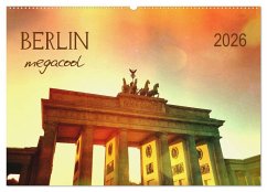 Cover Berlin megacool (Wandkalender 2026 DIN A2 quer), CALVENDO Monatskalender