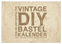 Vintage DIY Bastel-Kalender - Zum Selbstgestalten (Wandkalender 2026 DIN A2 quer), CALVENDO Monatskalender