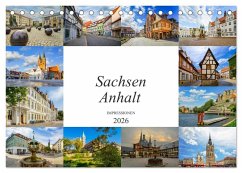 Sachsen Anhalt Impressionen (Tischkalender 2026 DIN A5 quer), CALVENDO Monatskalender Sachsen Anhalt Impressionen (Tischkalender 2026 DIN A5 quer), CALVENDO Monatskalender