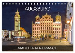 Augsburg - Stadt der Renaissance (Tischkalender 2026 DIN A5 quer), CALVENDO Monatskalender Augsburg - Stadt der Renaissance (Tischkalender 2026 DIN A5 quer), CALVENDO Monatskalender