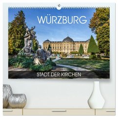 Würzburg - Stadt der Kirchen (hochwertiger Premium Wandkalender 2026 DIN A2 quer), Kunstdruck in Hochglanz Würzburg - Stadt der Kirchen (hochwertiger Premium Wandkalender 2026 DIN A2 quer), Kunstdruck in Hochglanz