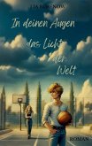 In deinen Augen das Licht der Welt