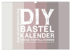 Cover DIY Bastel-Kalender -Erdige Pastell Farben- Zum Selbstgestalten (Wandkalender 2026 DIN A3 quer), CALVENDO Monatskalender