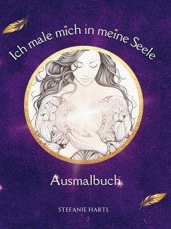 Cover Ich male mich in meine Seele Ausmalbuch