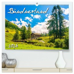 Bündnerland (hochwertiger Premium Wandkalender 2026 DIN A2 quer), Kunstdruck in Hochglanz Bündnerland (hochwertiger Premium Wandkalender 2026 DIN A2 quer), Kunstdruck in Hochglanz