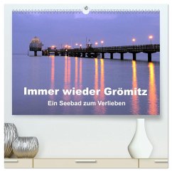 Cover Immer wieder Grömitz (hochwertiger Premium Wandkalender 2026 DIN A2 quer), Kunstdruck in Hochglanz