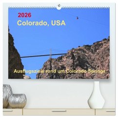 Cover Colorado, USA - Ausflugsziele rund um Colorado Springs (hochwertiger Premium Wandkalender 2026 DIN A2 quer), Kunstdruck in Hochglanz