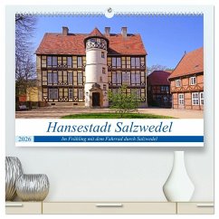 Hansestadt Salzwedel (hochwertiger Premium Wandkalender 2026 DIN A2 quer), Kunstdruck in Hochglanz