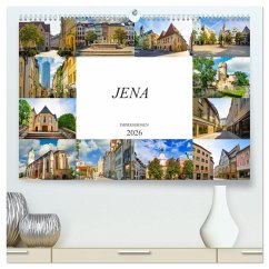 Jena Impressionen (hochwertiger Premium Wandkalender 2026 DIN A2 quer), Kunstdruck in Hochglanz Jena Impressionen (hochwertiger Premium Wandkalender 2026 DIN A2 quer), Kunstdruck in Hochglanz