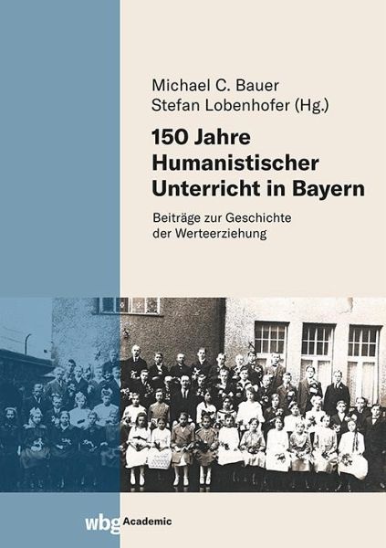 150 Jahre Humanistischer Unterricht in Bayern