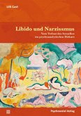 Libido und Narzissmus Libido und Narzissmus