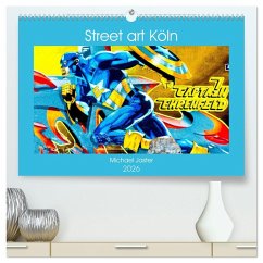 Cover Street art Köln Michael Jaster (hochwertiger Premium Wandkalender 2026 DIN A2 quer), Kunstdruck in Hochglanz