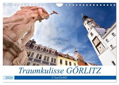 Traumkulisse GÖRLITZ (Wandkalender 2026 DIN A4 quer), CALVENDO Monatskalender