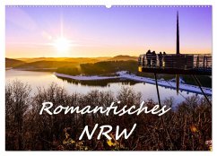 Romantisches NRW (Wandkalender 2026 DIN A2 quer), CALVENDO Monatskalender Romantisches NRW (Wandkalender 2026 DIN A2 quer), CALVENDO Monatskalender