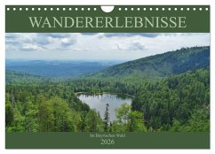 Wandererlebnisse im Bayrischen Wald (Wandkalender 2026 DIN A4 quer), CALVENDO Monatskalender