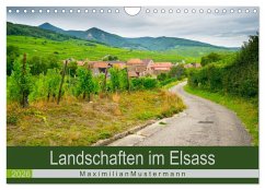 Landschaften im Elsass (Wandkalender 2026 DIN A4 quer), CALVENDO Monatskalender