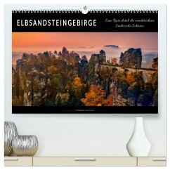 Elbsandsteingebirge - eine Reise durch die wunderschöne Sächsische Schweiz (hochwertiger Premium Wandkalender 2026 DIN A2 quer), Kunstdruck in Hochglanz Elbsandsteingebirge - eine Reise durch die wunderschöne Sächsische Schweiz (hochwertiger Premium Wandkalender 2026 DIN A2 quer), Kunstdruck in Hochglanz