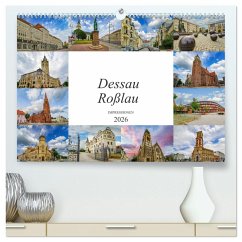 Dessau Roßlau Impressionen (hochwertiger Premium Wandkalender 2026 DIN A2 quer), Kunstdruck in Hochglanz