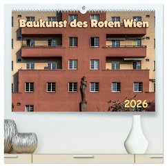 Cover Baukunst des Roten Wien (hochwertiger Premium Wandkalender 2026 DIN A2 quer), Kunstdruck in Hochglanz