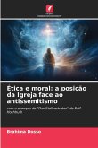 Ética e moral: a posição da Igreja face ao antissemitismo